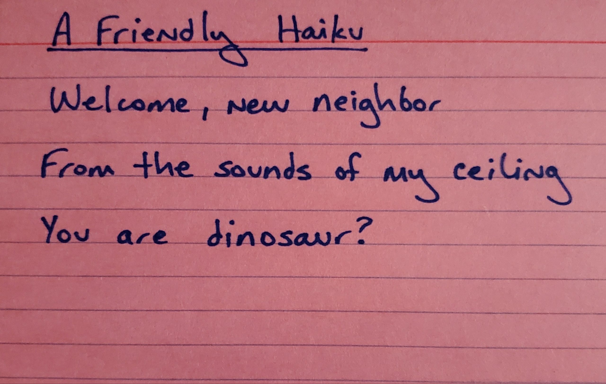 Friendly Haiku left by neighbor regarding private noise nuisance