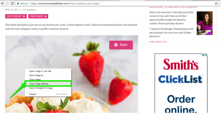 A recipe page on how to make strawberry pie is open. On the image displayed on the webpage is a dropdown menu. There is a green arrow pointing at a green box showing the option to copy the images address.