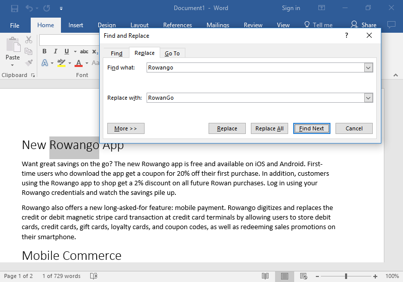 A Microsoft Word document is open with text on it. A find and replace dialog box has been opened. It is on the replace tab of the menu and two edits have been made. In the "Find What" box "Rowango" has been typed and in the "Replace With" box "RowanGo" has been inserted.