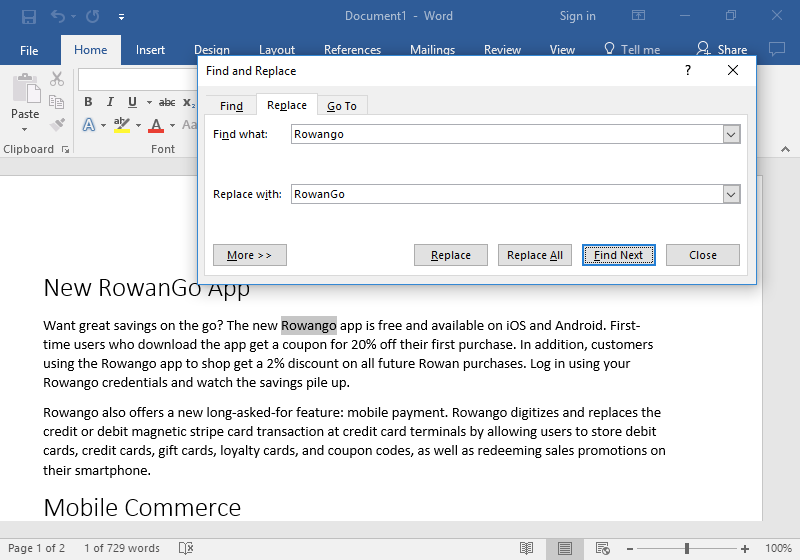 A Microsoft Word document is open with text on it. A find and replace dialog box has been opened. It is on the replace tab of the menu and two edits have been made. In the "Find What" box "Rowango" has been typed and in the "Replace With" box "RowanGo" has been inserted.