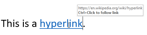 A sentence that has a blue hyperlink inserted on the last word. A little text box has opened above the hyperlink showing what the destination address is and how to navigate there.