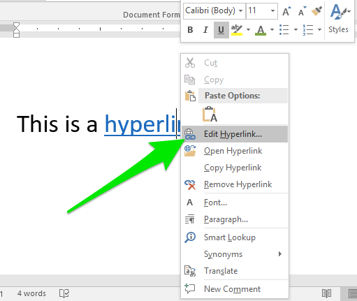 A sentence that has a blue hyperlink inserted on the last word. A green arrow is pointing to a new dropdown menu that came from the hyperlink. The arrow is pointing at the option to "Edit Hyperlink".