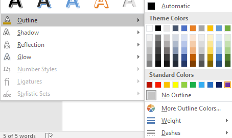 At the bottom of the text effect menu a separate menu opens up which allows you to adjust the different styles of text. There are 7 options available including: Outline, Shadow, Reflection, and Glow. Outline has been shaded gray indicating that it has been selected. To the right of the outline option a new window has popped up displaying theme colors and standard colors.