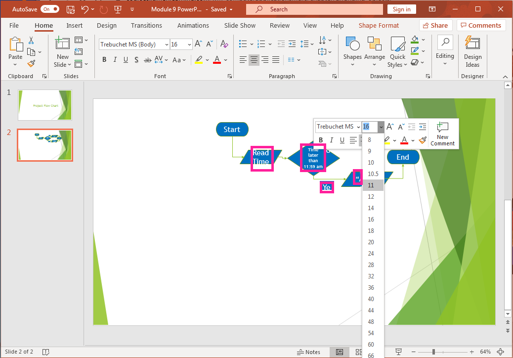 PowerPoint screenshot of grouped flow chart resized and font being resized to fit new shape sizes.