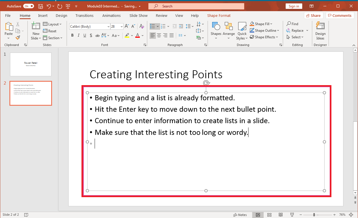 PowerPoint screenshot highlighting Home tab, and slide with new bullet list typed into it.