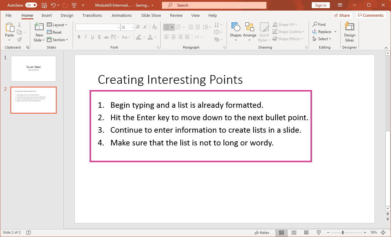 PowerPoint screenshot highlighting Home tab, and slide with new numbered list typed into it.