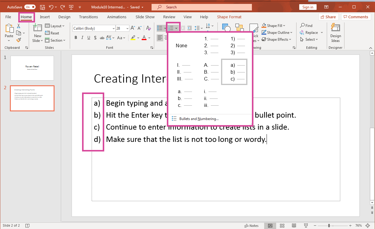 PowerPoint screenshot highlighting Home tab, slide with lettering (a,b,c,d) used for list.