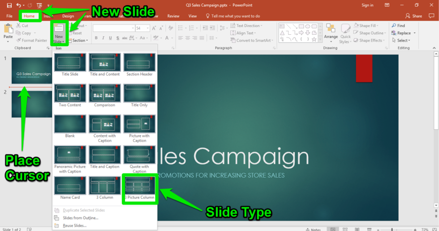 A Microsoft Powerpoint for a sales campaign is displayed. There are three green arrows pointing at where to place the cursor, where to insert a new slide, and what slide type you want to have inserted.