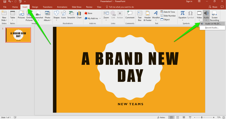 A Microsoft Powerpoint with the title "A Brand New Day" is open. There are two green arrows on the slide, the first one is pointing at the insert tab in the ribbon menu and the second is pointing at the option to insert audio into the slide.