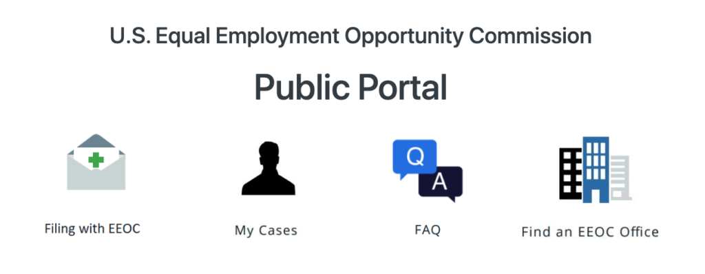 Screenshot of the EEOC's Public Portal. There are four links: Filing with EEOC, My Cases, FAQ, and Find an EEOC Office.