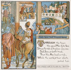 Illustration for a children's edition of Aesop's fables titled 'The Man That Pleased None.' The text reads: 'Through the town this good man & his son strove to ride as to please everyone: self, son, or both tried, then the ass had a ride; while the world, at their efforts, poked fun. You · Cannot · Hope · To · Please · All · Don't · Try.'
