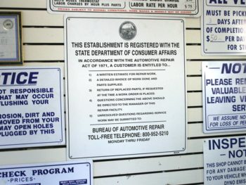 Consumer protection laws often mandate the posting of notices, such as this one which appears in all automotive repair shops in California